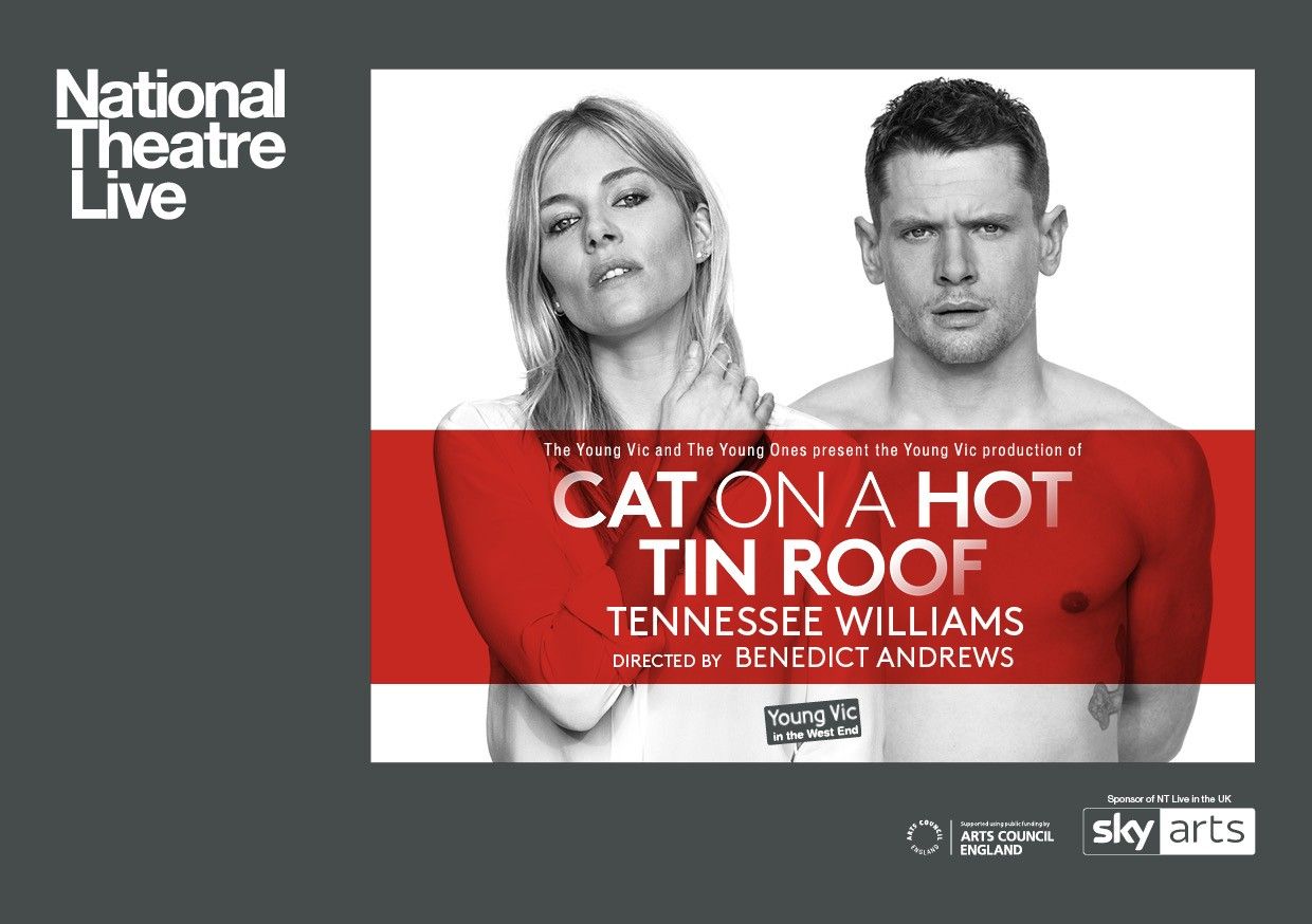 CAT ON A HOT TIN ROOF - NATIONAL THEATRE LIVE