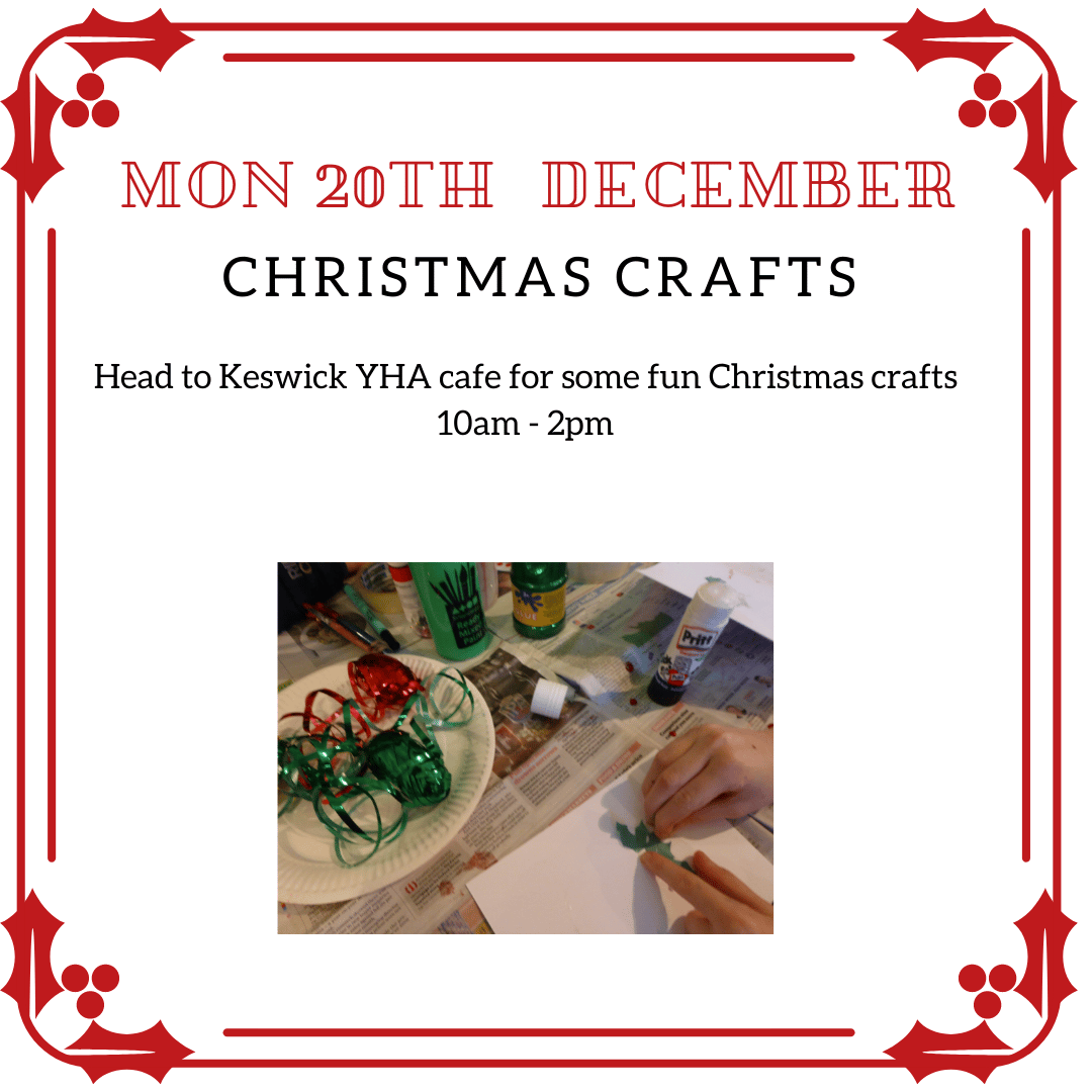 Christmas Crafts at Keswick YHA