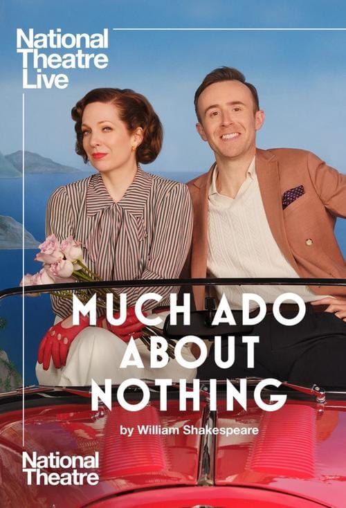 NT LIVE 2022: MUCH ADO ABOUT NOTHING