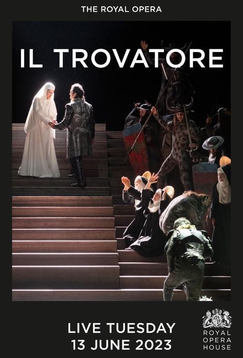 Royal Opera 2022/23 Season: Il Trovatore