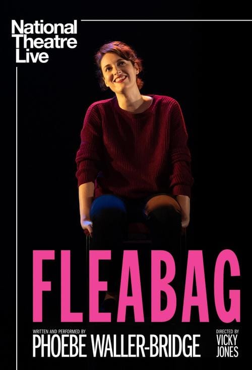 FLEABAG ENCORE (15) National Theatre Live