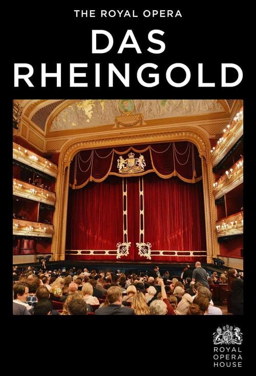 Royal Opera Season: Das Rheingold