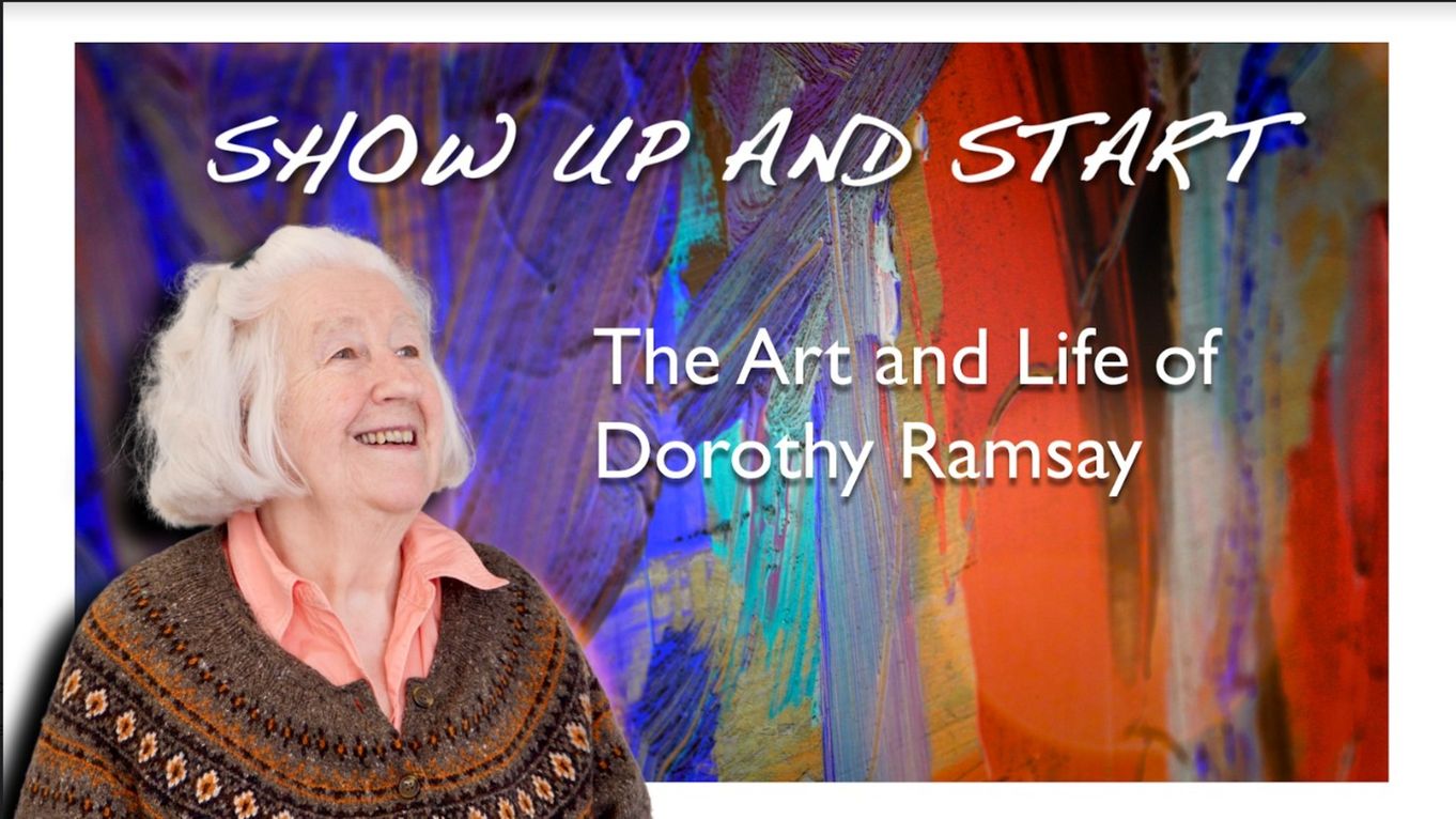 Show Up and Start: Dorothy Ramsay