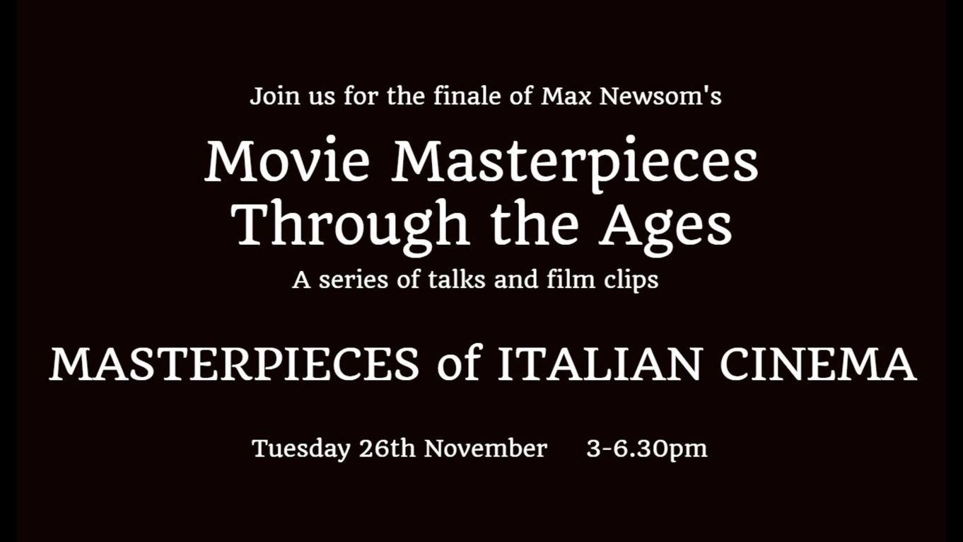 Movie Masperpieces Through The Ages: Masterpieces of Italian Cinema